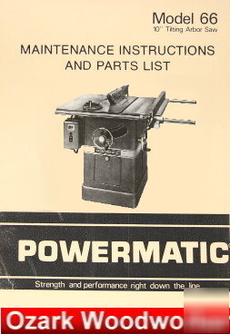 Powermatic 66 table saw instruction & part manual