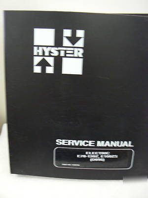 Hyster forklift service manual electric E70-120Z E100ZS