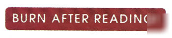 Burn after reading rubber stamp