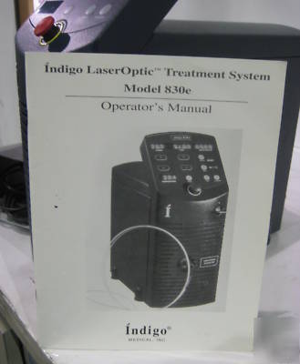 Indigo laseroptic treatment system 830E laser diode vgc