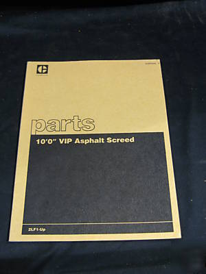 Caterpillar parts book for a 10' vip asphalt screed