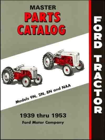 Master parts list - ford 9N 2N 9N tractors 1939-1953