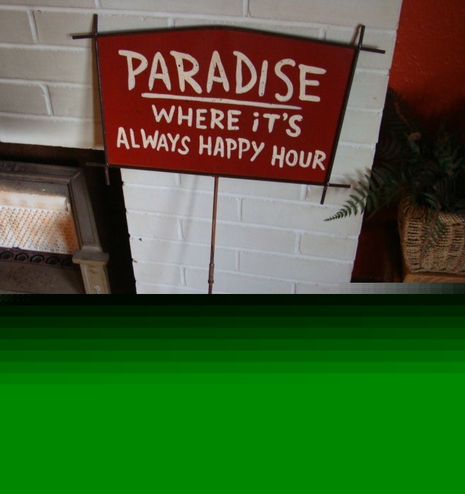 Giant paradise always happy hour beach tiki bar sign