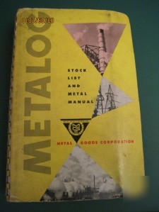 Vintage metalog stock catalog and metal manual 1950's
