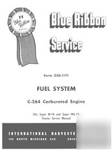 Farmall fuel system service manual super m-ta & W6-ta