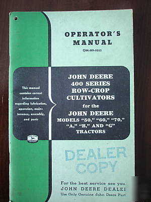 John deere operator's manual 400 series cultivator