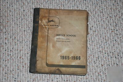 John deere 1965-1966 service school handbook
