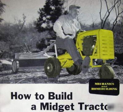 How-to build a midget tractor original 1954 diy plans
