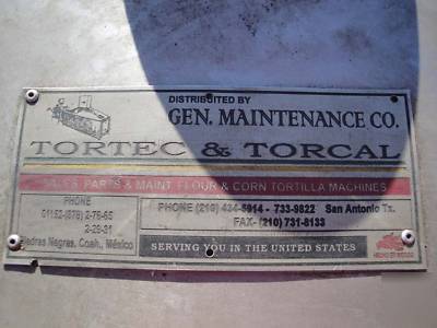 Tortec & torcal - flour corn tortilla machine