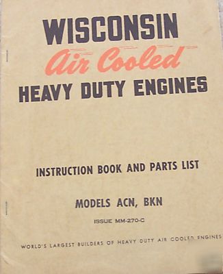 Wisconsin motor air cooled engine instruction book 