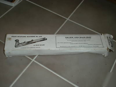 Vintage pilot stapling machine no. 412 long reach usa