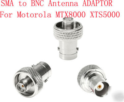 Sma to bnc antenna adaptor for motorola MTX8000 XTS5000