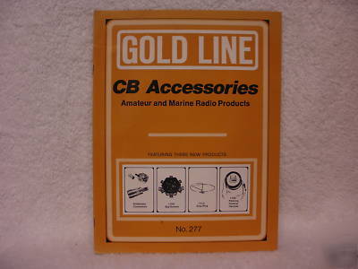 Gold line cb accessories catalog -1976 -amateur marine