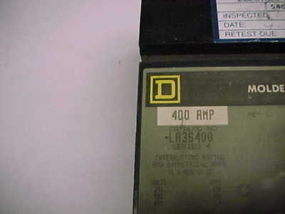 Square d 400 amp breaker LA36400 series 4 a-67