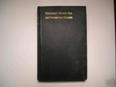 Stationary marine gas & locomotive engines hawkins 1904