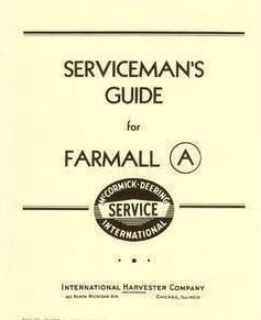 Farmall a tractor serviceman's guide manual ihc 