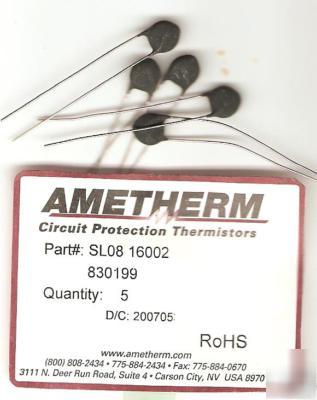 Thermistors ametherm SL08 16002 lot of 5 pcs.