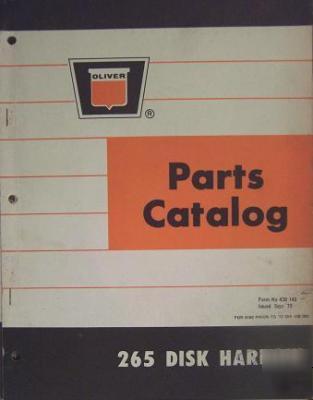 Oliver 265 disk harrow parts manual - original