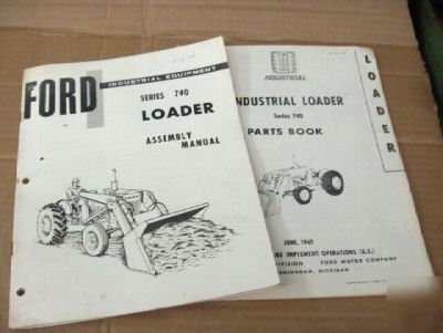 Ford series 740 loader assembly-parts book