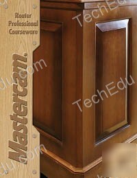 New mastercam X4 professional courseware router manual 