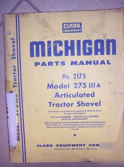 Michigan 275IIIA articulated shovel parts manual 2175 w