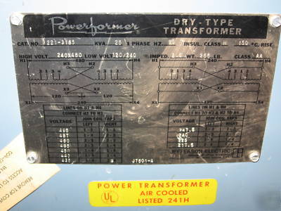 25 kva transformer pri 240 x 480V sec 120/240V 1 phase 