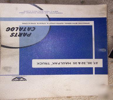 1977 wabco haulpak truck parts catalog 27 30 32 35 x