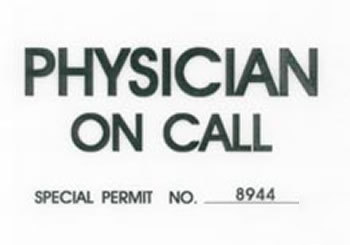 Physician on call windshield pass