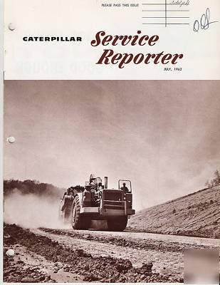 Caterpillar july 1962 service reporter magazine