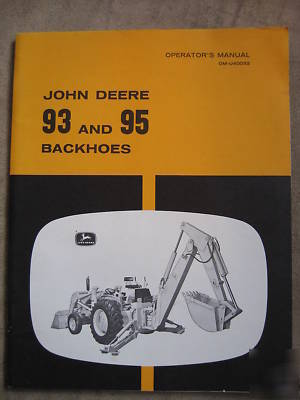 John deere 93 95 backhoes operator's manual jd 