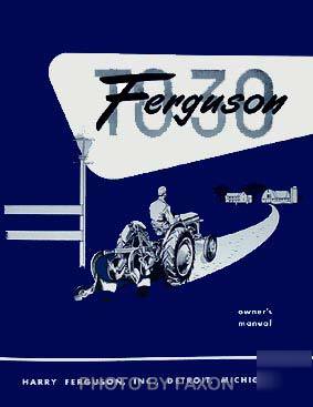 1951 1952 1953 1954 ferguson to 30 tractor owner manual