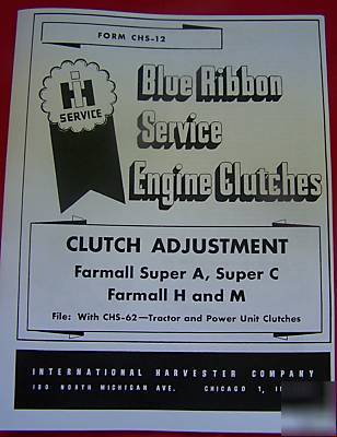 Ih farmall clutch adjustment manual h m & super a c 