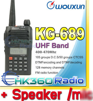 Wouxun kg-689 radio uhf 400-470MHZ+earpiece+speaker mic