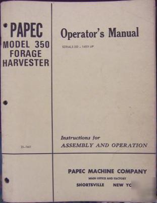 Papec 350 forage harvester operator's manual