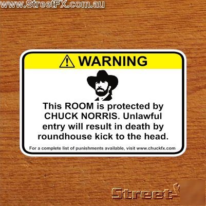 Room protected by chuck norris warning sticker decal