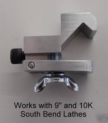 South bend lathe dial indicator and clamp for 9