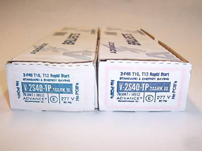 Advance ballasts for 2 lamps F40T10 or F40T12 lot