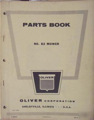 Oliver 82 sickle mower parts manual - original