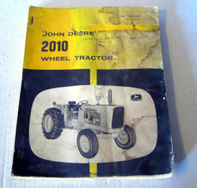 John deere 2010 wheel tractor illustrated parts catalog