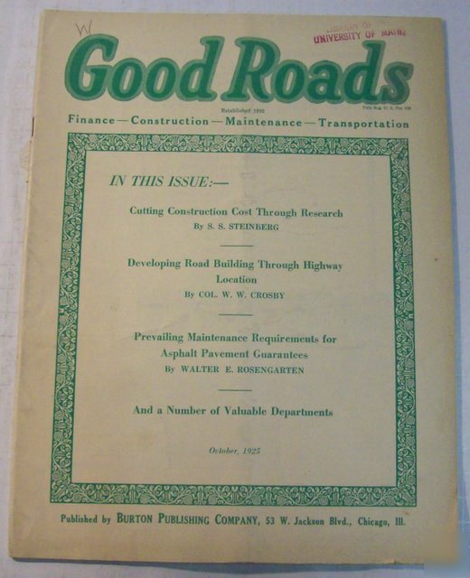 Good roads 1925 construction magazine vol.68, no.9