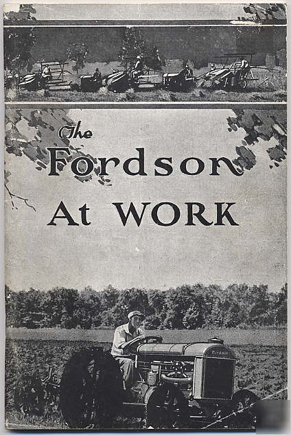 Ford fordson tractor booklet testimonials + great illus