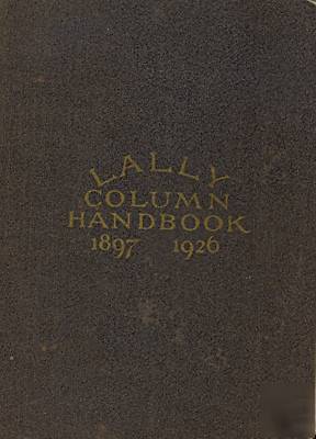 1926 handbook of lally conrete filled steel columns 