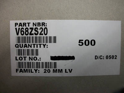 New reel- -spool 500 V68ZS20 -littelfuse varistors 
