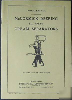 Mccormick deering cream seperator or manual 1928 excd