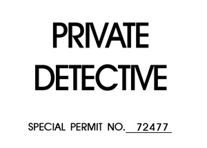 Private detective windshield pass