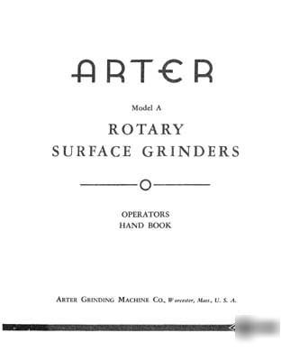Arter model a rotary surface grinder manual ops & parts