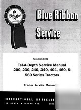 Farmall 200 300 400 560 series tel-a-depth serv. manual