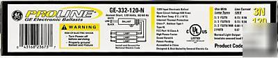 10 electronic ballast ge-332-120-n 3N 120 F32T8 F40T8