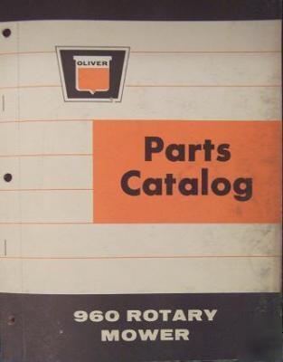 Oliver 960 rotary mower parts manual - original