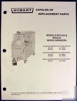 Hobart mixer-grinder MG1532 & MG2032 parts catalog